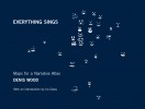 Everything Sings: Maps for a Narrative Atlas
